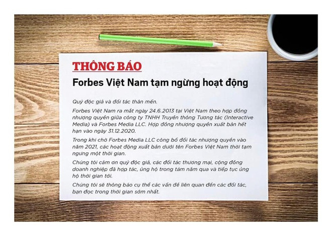 Forbes Việt Nam tạm ngưng hoạt động vào ngày 31/12/2020 và sẽ ra mắt trở lại vào quý II/2021 với chủ sở hữu mới là PHC Media. 