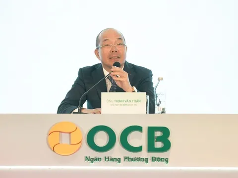 Ngân hàng TMCP Phương Đông (OCB) của chủ tịch Trịnh Văn Tuấn tăng vốn điều lệ lên hơn 26.630 tỷ đồng
